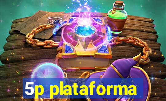 5p plataforma